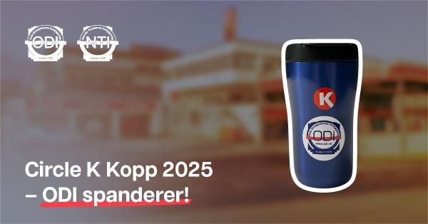 Kjære ODI medlem! Hent gratis Circle K-kopp – utgave 2025!