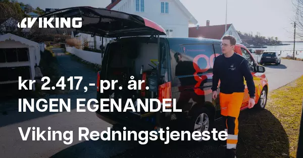 kr 2.417,- pr. år. INGEN EGENANDEL. Viking Redningstjeneste.